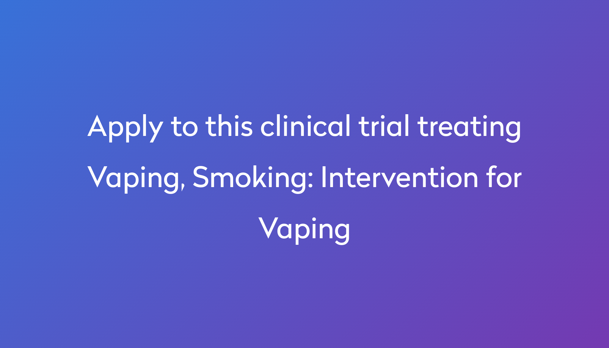 intervention-for-vaping-clinical-trial-2023-power